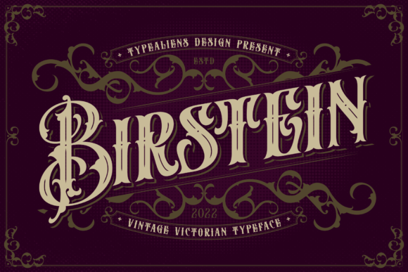 Birstein: Vintage Blackletter with Victorian Charm