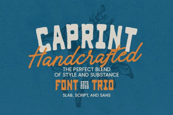 Caprint: The Versatile Font Trio for Modern Design