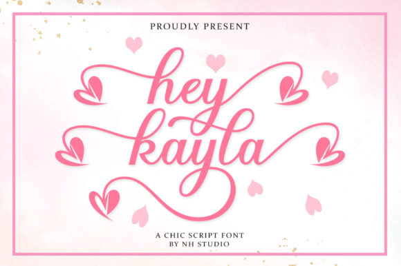 Discover the Charm of the Hey Kayla Script Font