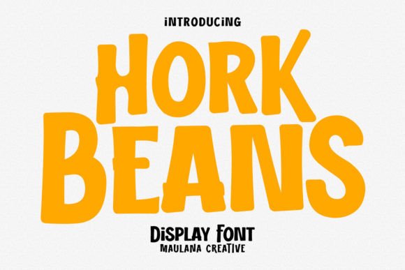 Hork Beans: A Display Font for Modern Creators