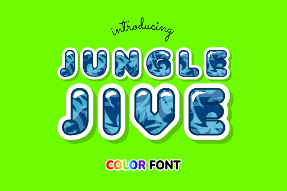 Jungle Jive: A Cool Tropical Color Font
