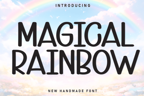 Magical Rainbow: A Sweet Handwritten Font for Joyful Designs