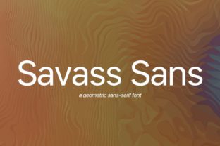 Savass Sans: A Modern Typeface for Bold Design