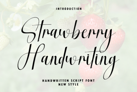 Strawberry Handwriting: A Fluid Script for Elegant Designs